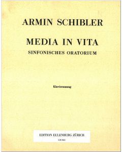 Media in vita, Sinfonisches Oratorium nach Texten von C. F. Meyer