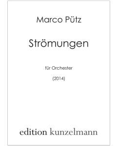 Strömungen, für Orchester