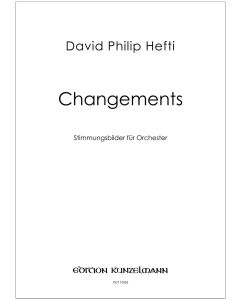 Changements, Stimmungsbilder für Orchester