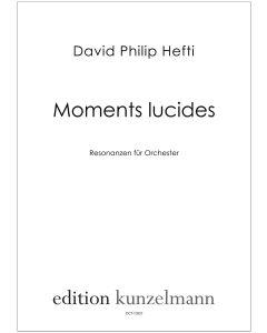 Moments lucides, Resonanzen für Orchester