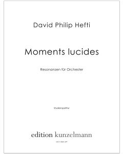 Moments lucides, Resonanzen für Orchester