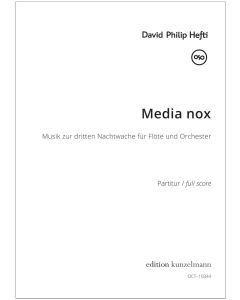 Media nox, Music for the third nocturnal vigil for flute and orchestra