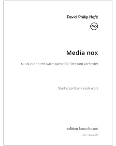 Media nox, Music for the third nocturnal vigil for flute and orchestra