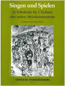 Sing and play, 24 folk songs for 3 violins