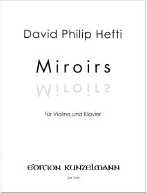 Miroirs, für Violine und Klavier