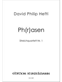 Ph(r)asen, Streichquartett Nr. 1