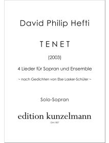 TENET, 4 Lieder für Sopran und Ensemble