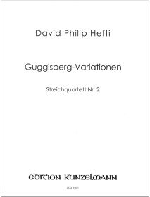 Guggisberg-Variationen, Streichquartett Nr. 2