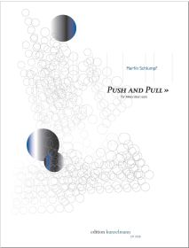 Push and Pull, für Akkordeon solo (2013)