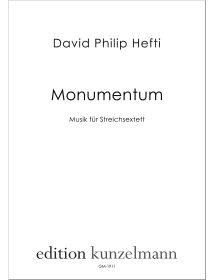 Monumentum, Musik für Streichsextett
