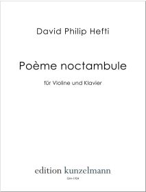 Poème noctambule, für Violine und Klavier