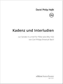 Cadenza and Interludes for the Sonata in A minor for solo flute (Wq 132) by C. P. E. Bach